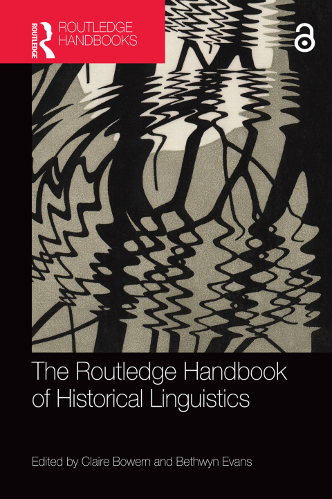 Cover image for book The Routledge Handbook of Historical Linguistics