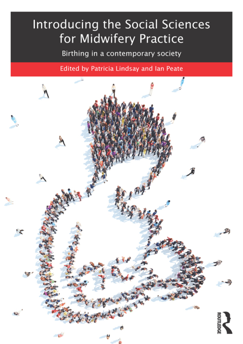 Cover image for book Introducing the Social Sciences for Midwifery Practice