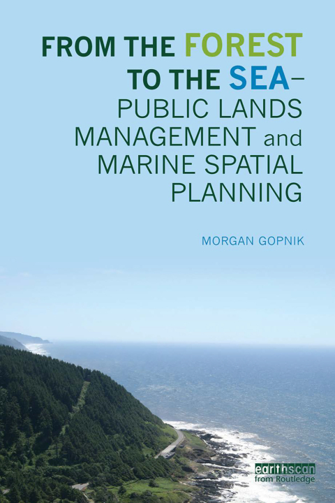 Cover image for book From the Forest to the Sea – Public Lands Management and Marine Spatial Planning