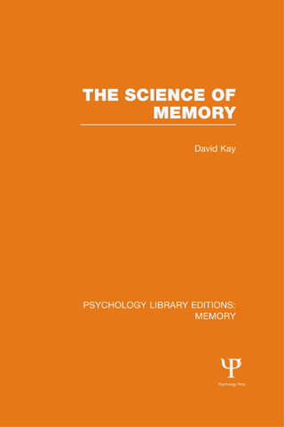 The Science of Memory (PLE: Memory)