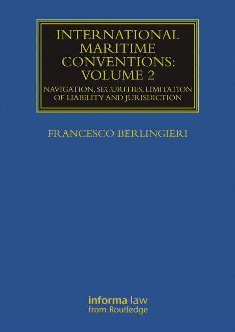Cover image for book International Maritime Conventions (Volume 2)