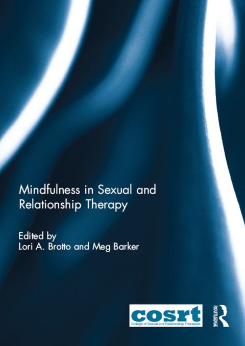 Cover image for book Mindfulness in Sexual and Relationship Therapy