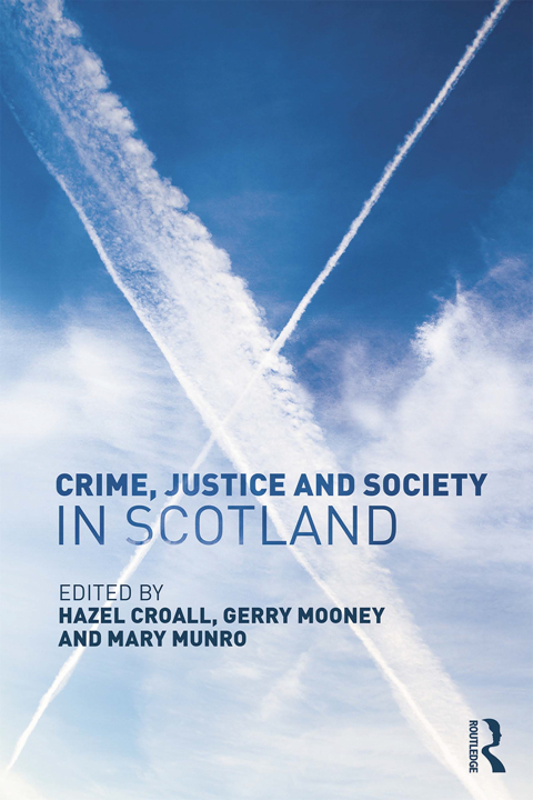 Cover image for book Crime, Justice and Society in Scotland