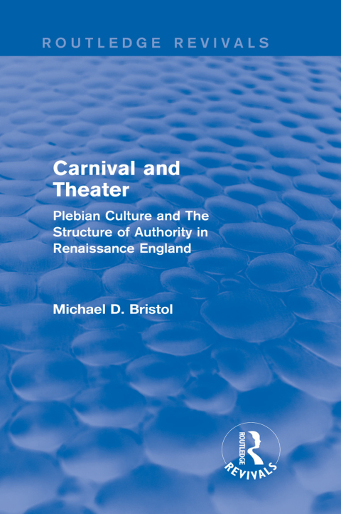 Cover image for book Carnival and Theater (Routledge Revivals)