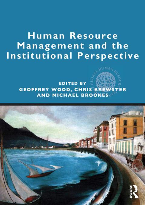 Cover image for book Human Resource Management and the Institutional Perspective
