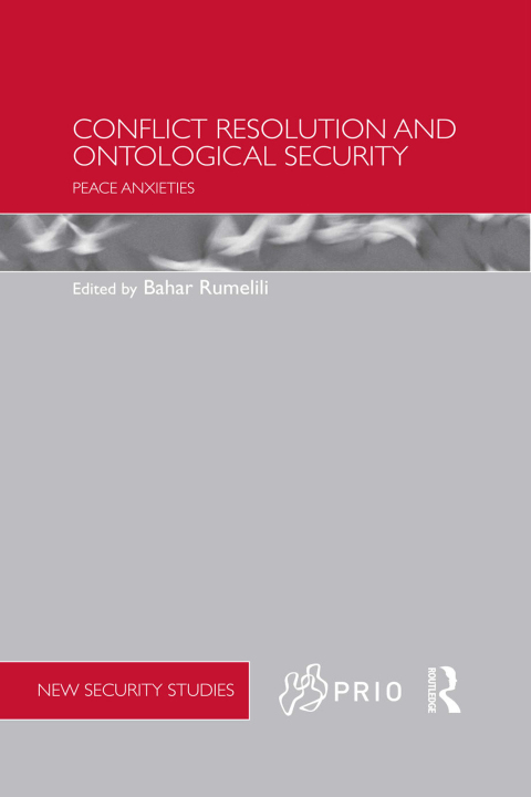 Cover image for book Conflict Resolution and Ontological Security