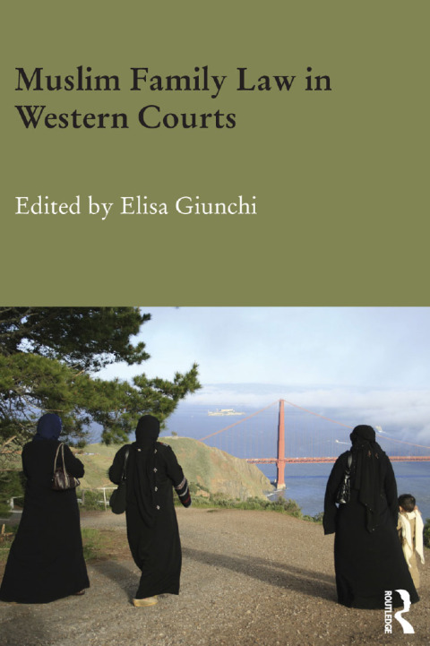 Cover image for book Muslim Family Law in Western Courts