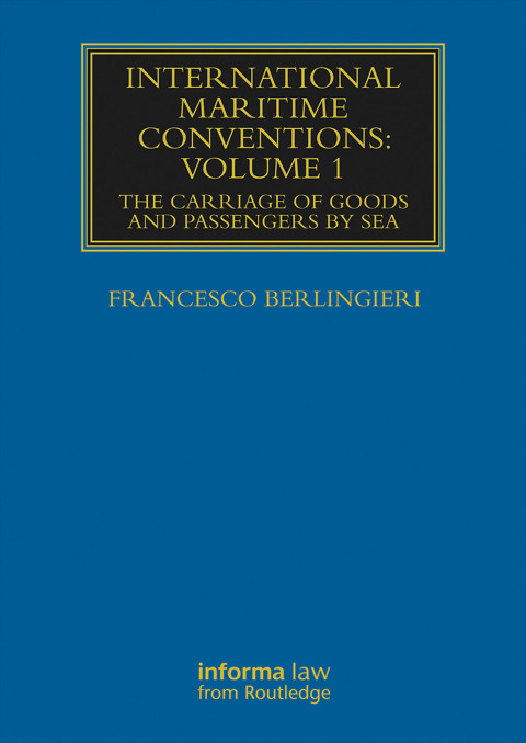Cover image for book International Maritime Conventions (Volume 1)