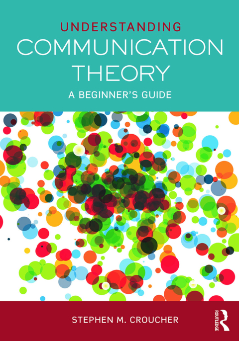 Understanding Communication Theory 