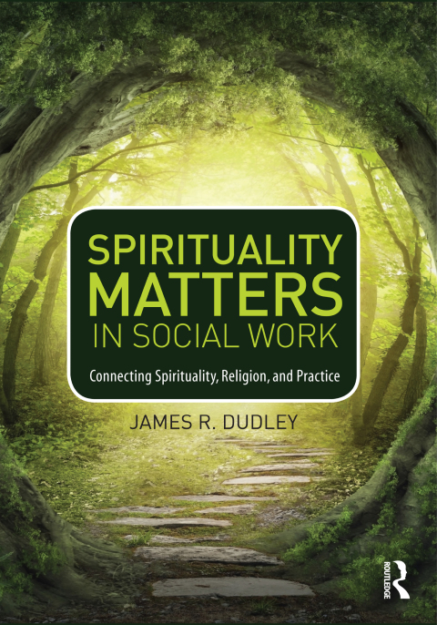 Cover image for book Spirituality Matters in Social Work