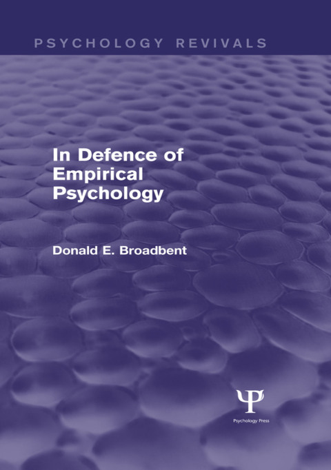 Cover image for book In Defence of Empirical Psychology (Psychology Revivals)