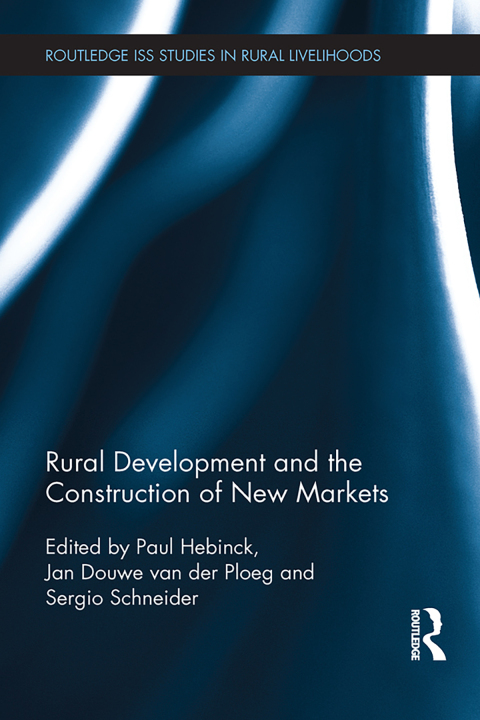 Cover image for book Rural Development and the Construction of New Markets