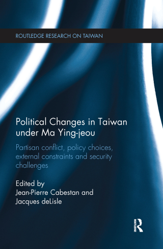Political Changes in Taiwan Under Ma Ying-jeou