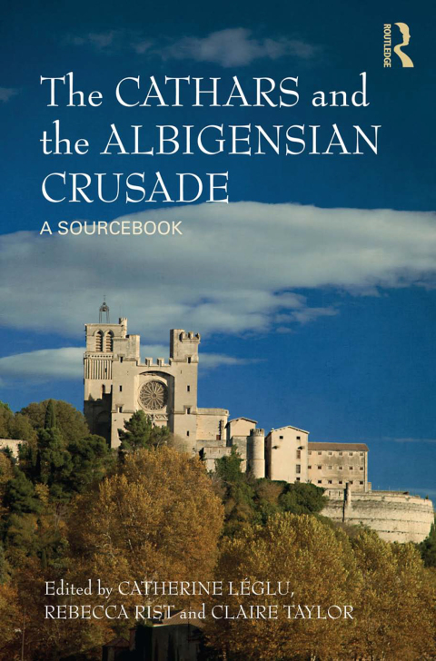 Cover image for book The Cathars and the Albigensian Crusade