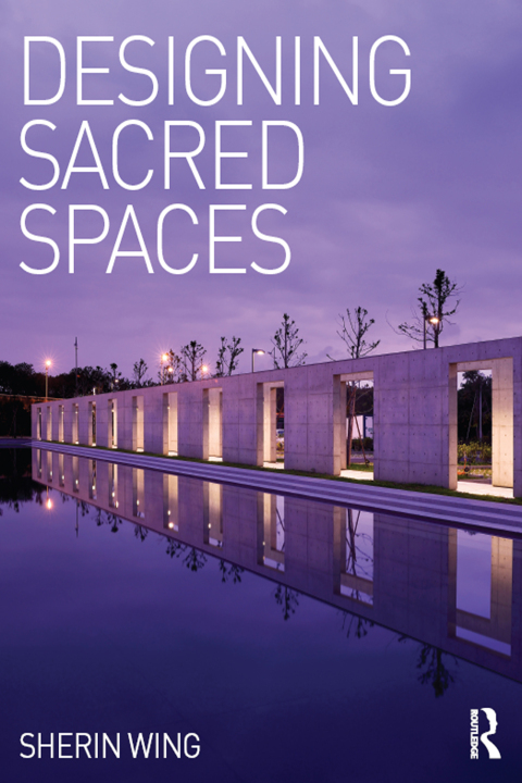 Cover image for book Designing Sacred Spaces