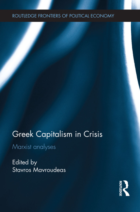 Cover image for book Greek Capitalism in Crisis