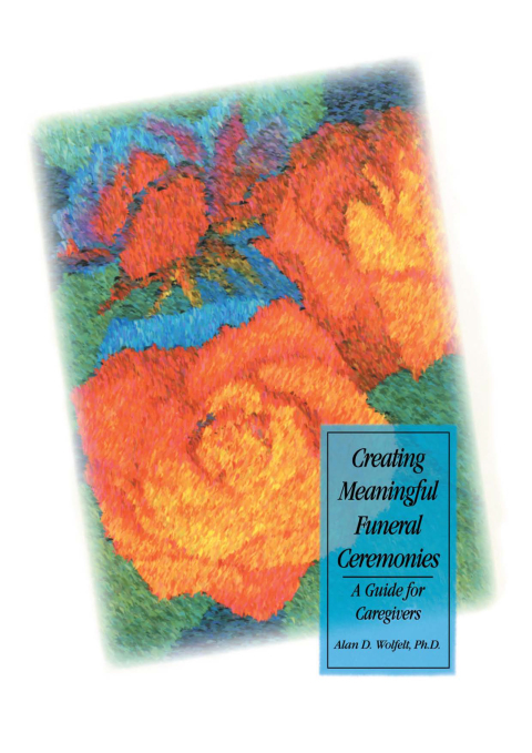 Cover image for book Creating Meaningful Funeral Ceremonies