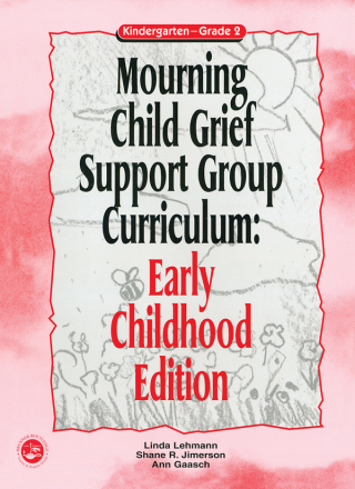 Mourning Child Grief Support Group Curriculum