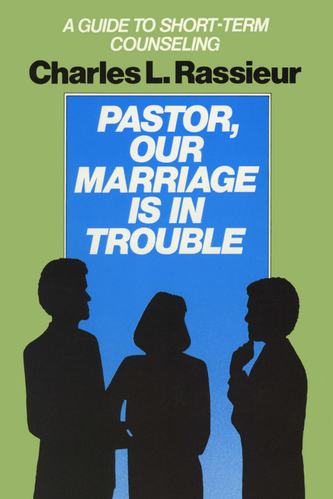Cover image for book Pastor, Our Marriage Is in Trouble