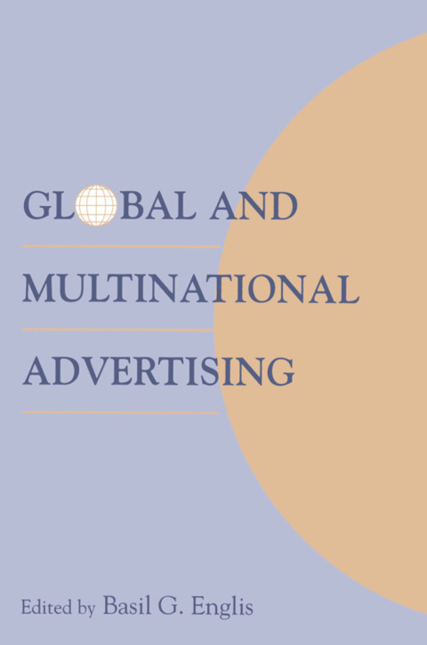 Cover image for book Global and Multinational Advertising