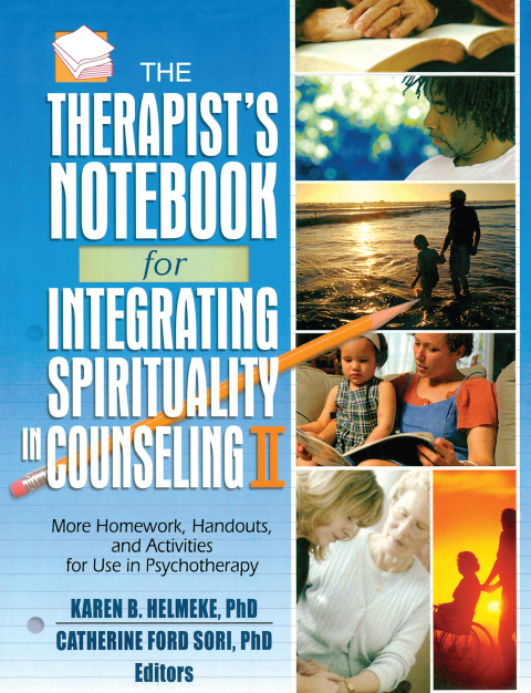 Cover image for book The Therapist's Notebook for Integrating Spirituality in Counseling II