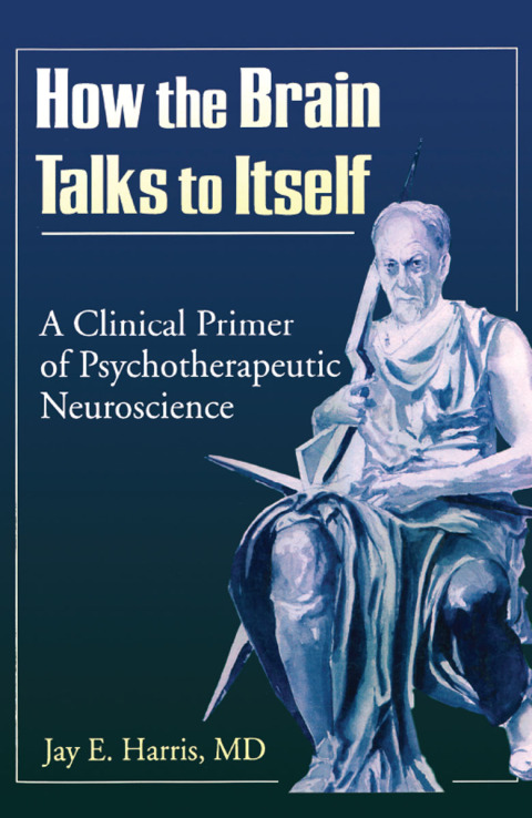 Cover image for book How the Brain Talks to Itself