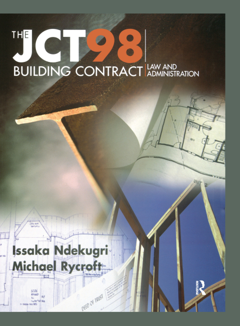 Cover image for book JCT98 Building Contract: Law and Administration