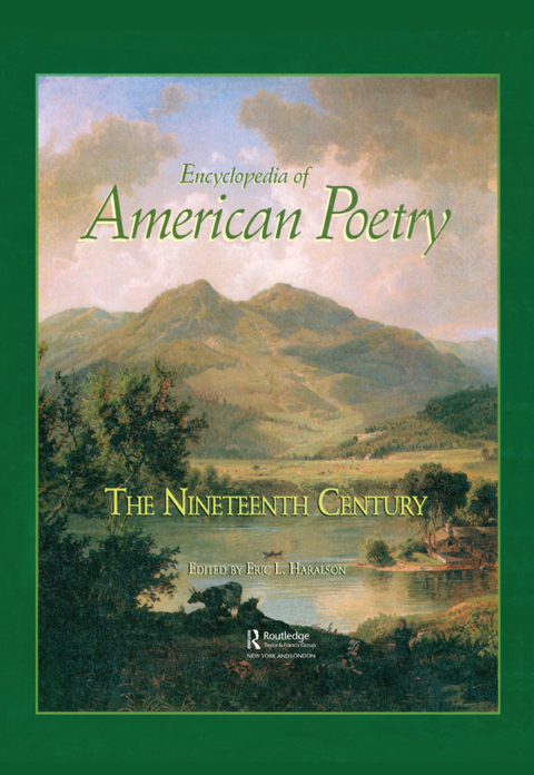 Encyclopedia of American Poetry: The Nineteenth Century 