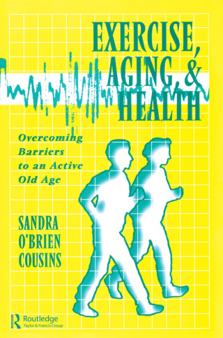 Exercise, Aging and Health