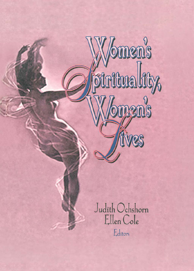 Women's Spirituality, Women's Lives