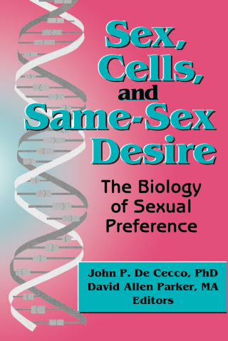 Sex, Cells, and Same-Sex Desire