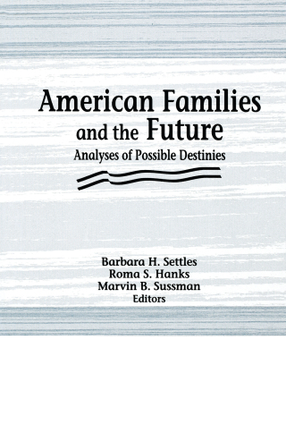 American Families and the Future