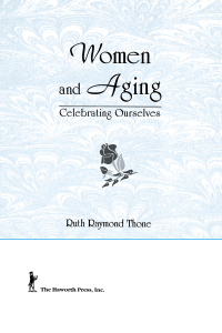 Cover image: Women and Aging 1st edition 9781560230052