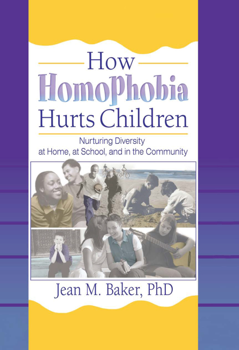 Cover image for book How Homophobia Hurts Children