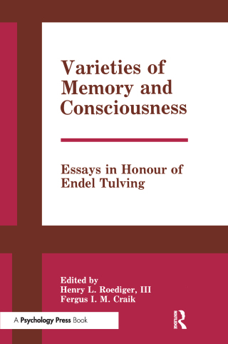 Varieties of Memory and Consciousness