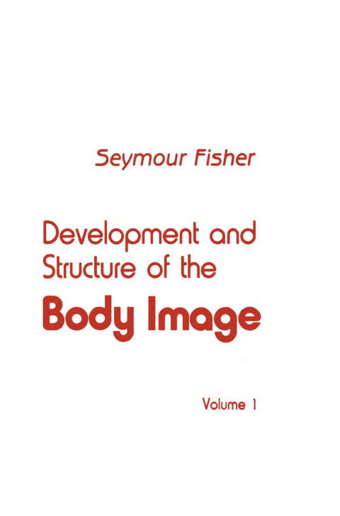 Cover image for book Development and Structure of the Body Image
