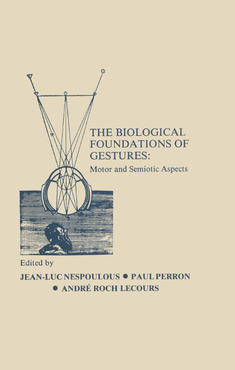 Cover image for book The Biological Foundations of Gesture