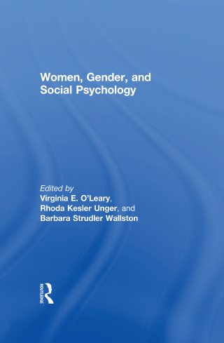 Women, Gender, and Social Psychology