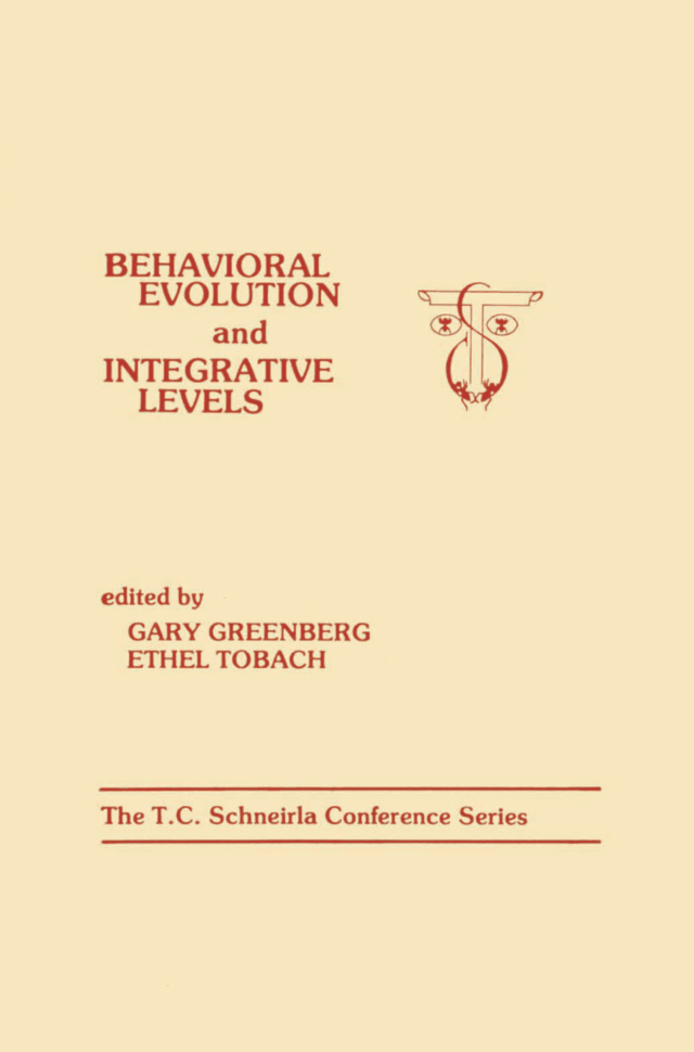 Behavioral Evolution and Integrative Levels