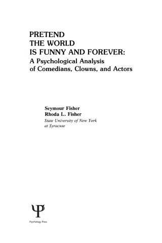 Pretend the World Is Funny and Forever