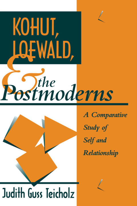 Cover image for book Kohut, Loewald and the Postmoderns