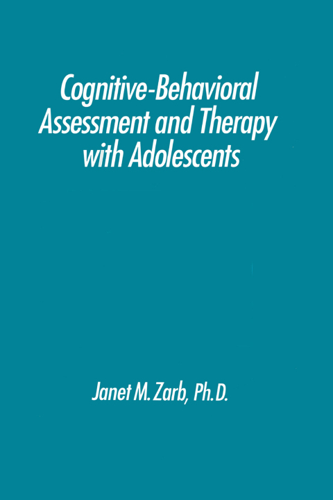 Cover image for book Cognitive-Behavioural Assessment And Therapy With Adolescents