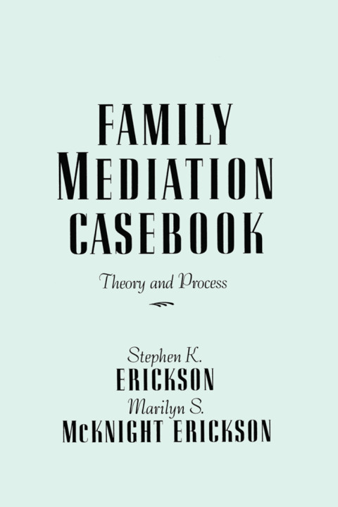 Cover image for book Family Mediation Casebook