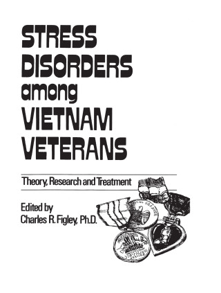 Stress Disorders Among Vietnam Veterans: Theory, Research,