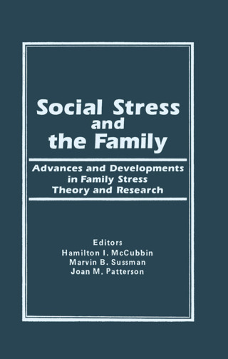 Social Stress and the Family