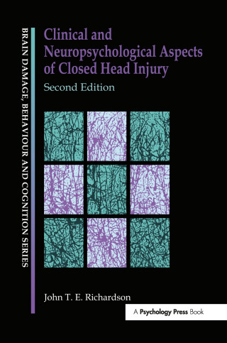 Clinical and Neuropsychological Aspects of Closed Head Injury