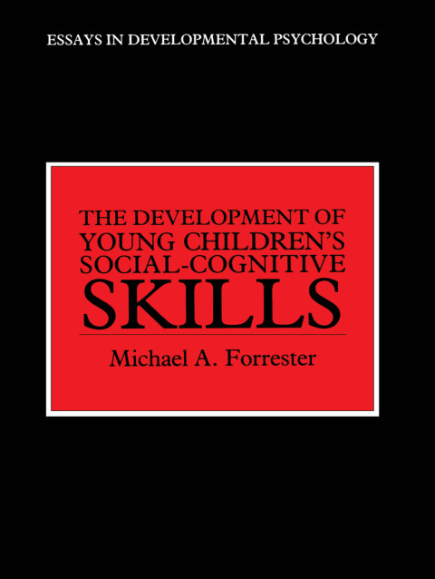 Cover image for book The Development of Young Children's Social-Cognitive Skills