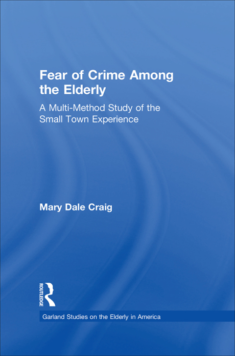 Cover image for book Fear of Crime Among the Elderly