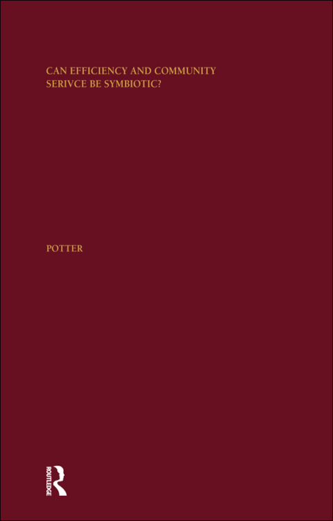 Cover image for book Can Efficiency and Community Service Be Symbiotic?