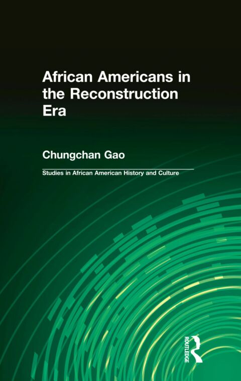 Cover image for book African Americans in the Reconstruction Era